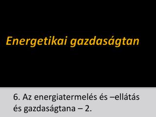 Energetikai gazdaságtan