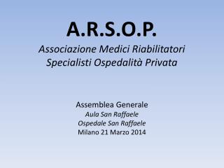 A.R.S.O.P. Associazione Medici Riabilitatori Specialisti Ospedalità Privata