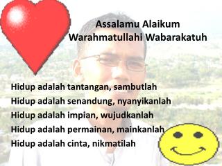 Assalamu Alaikum Warahmatullahi Wabarakatuh