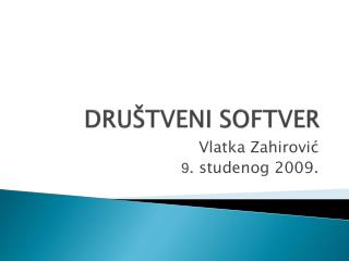 DRUŠTVENI SOFTVER