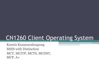 CN1260 Client Operating System