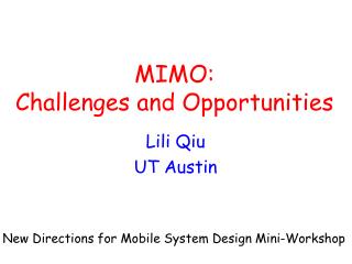 MIMO: Challenges and Opportunities