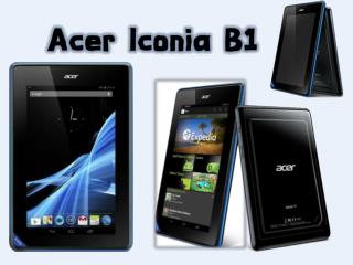 ข้อมูลทั่วไป Acer Iconia B1 เปิดตัว ครั้งแรก 28 มกราคม 2013
