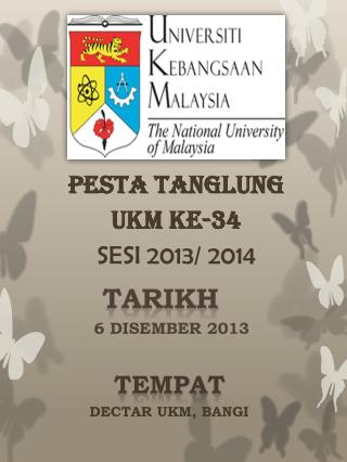 PESTA TANGLUNG ukm KE-34 SESI 2013/ 2014
