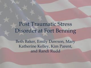 Post Traumatic Stress Disorder at Fort Benning