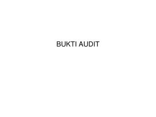 BUKTI AUDIT