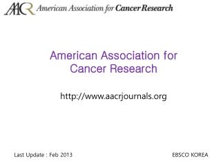 American Association for Cancer Research http ://aacrjournals