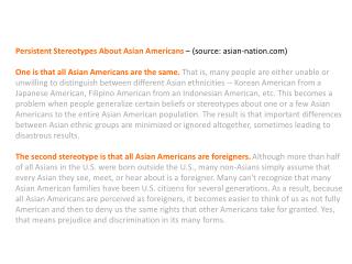 Persistent Stereotypes About Asian Americans – (source: asian-nation )