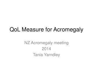 QoL Measure for Acromegaly