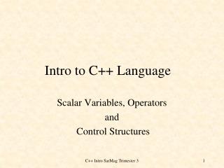 Intro to C++ Language