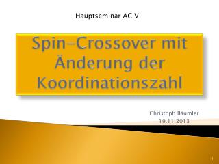 Spin- Crossover mit Änderung der Koordinationszahl