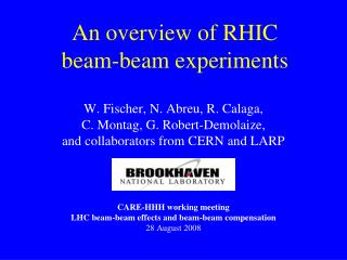 An overview of RHIC beam-beam experiments