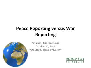 Peace Reporting versus War Reporting