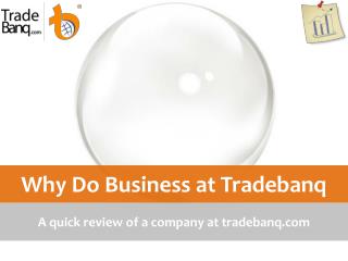 Why Do Business at Tradebanq