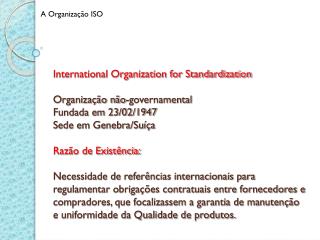 A Organização ISO