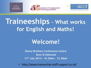 Traineeships – What works for English and Maths!