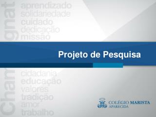 Projeto de Pesquisa