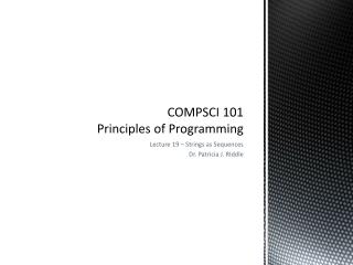 COMPSCI 101 Principles of Programming