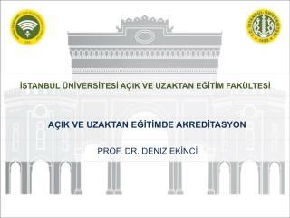 AÇIK VE UZAKTAN EĞİTİMDE AKREDİTASYON