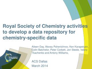 Royal Society of Chemistry activities to develop a data repository for chemistry-specific data