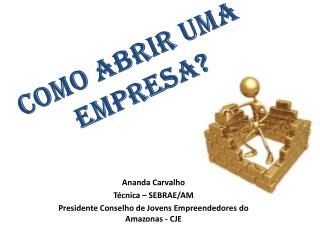 COMO ABRIR UMA EMPRESA?