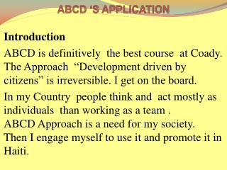 ABCD ‘S APPLICATION
