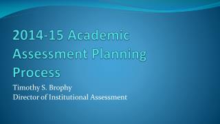 2014-15 Academic Assessment Planning Process