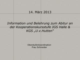 Oberstufenkoordination Frau Schneider