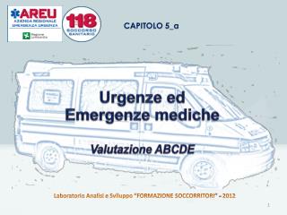 Urgenze ed Emergenze mediche