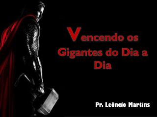 Pr. Leôncio Martins