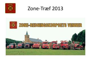 Zone-Træf 2013