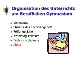 Organisation des Unterrichts am Beruflichen Gymnasium