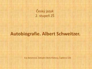 Autobiografie. Albert Schweitzer.