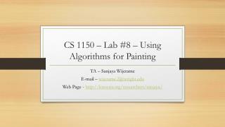 CS 1150 – Lab #8 – Using Algorithms for Painting