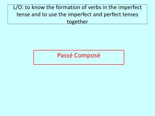 Passé Composé
