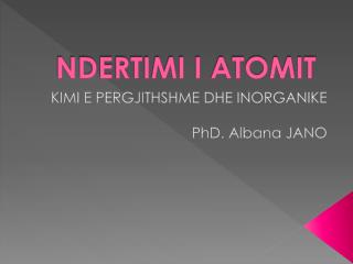 NDERTIMI I ATOMIT