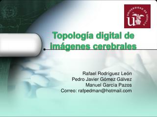 Topología digital de imágenes cerebrales