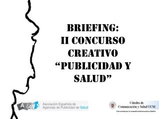 BRIEFING: II Concurso creativo “PUBLICIDAD Y SALUD”