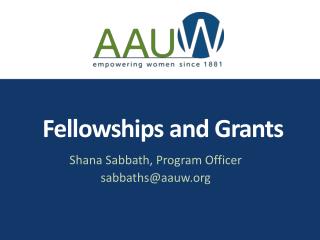 Fellowships and Grants