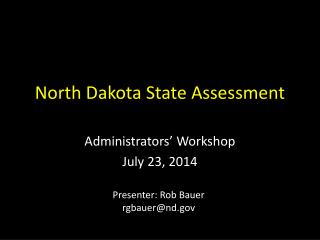 North Dakota State Assessment
