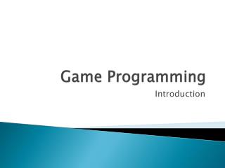 Game Programming