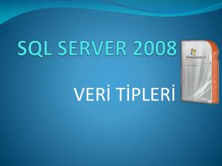 SQL SERVER 2008