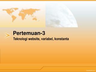 Teknologi website , variabel , konstanta