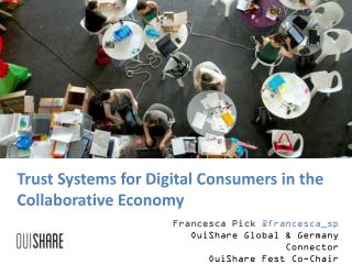 Trust Systems for Digital Consumers in the Collaborative Economy