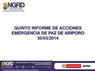 QUINTO INFORME DE ACCIONES EMERGENCIA DE PAZ DE ARIPORO 30/03/2014
