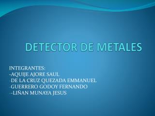 DETECTOR DE METALES