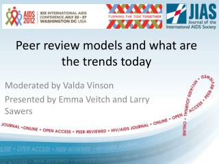 Peer review models and what are the trends today