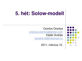 5. hét: Solow-modell