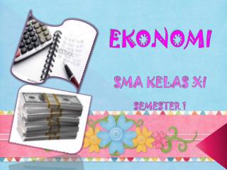 EKONOMI SMA KELAS XI SEMESTER 1