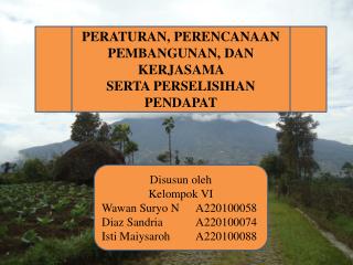 PERATURAN, PERENCANAAN PEMBANGUNAN, DAN KERJASAMA SERTA PERSELISIHAN PENDAPAT